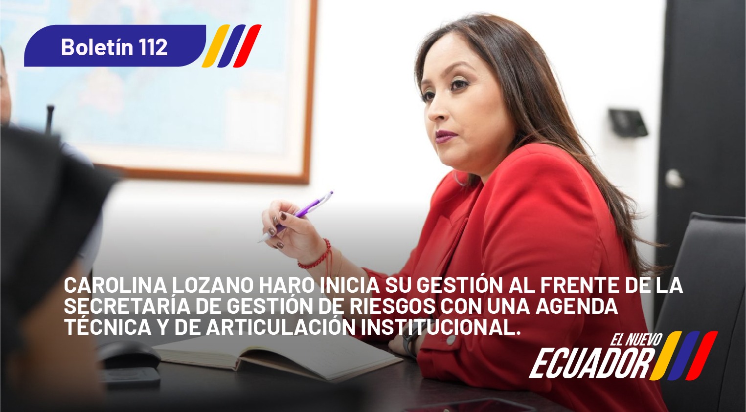 Carolina Lozano Haro inicia su gestión al frente de la Secretaría de Gestión de Riesgos con una agenda técnica y de articulación institucional.