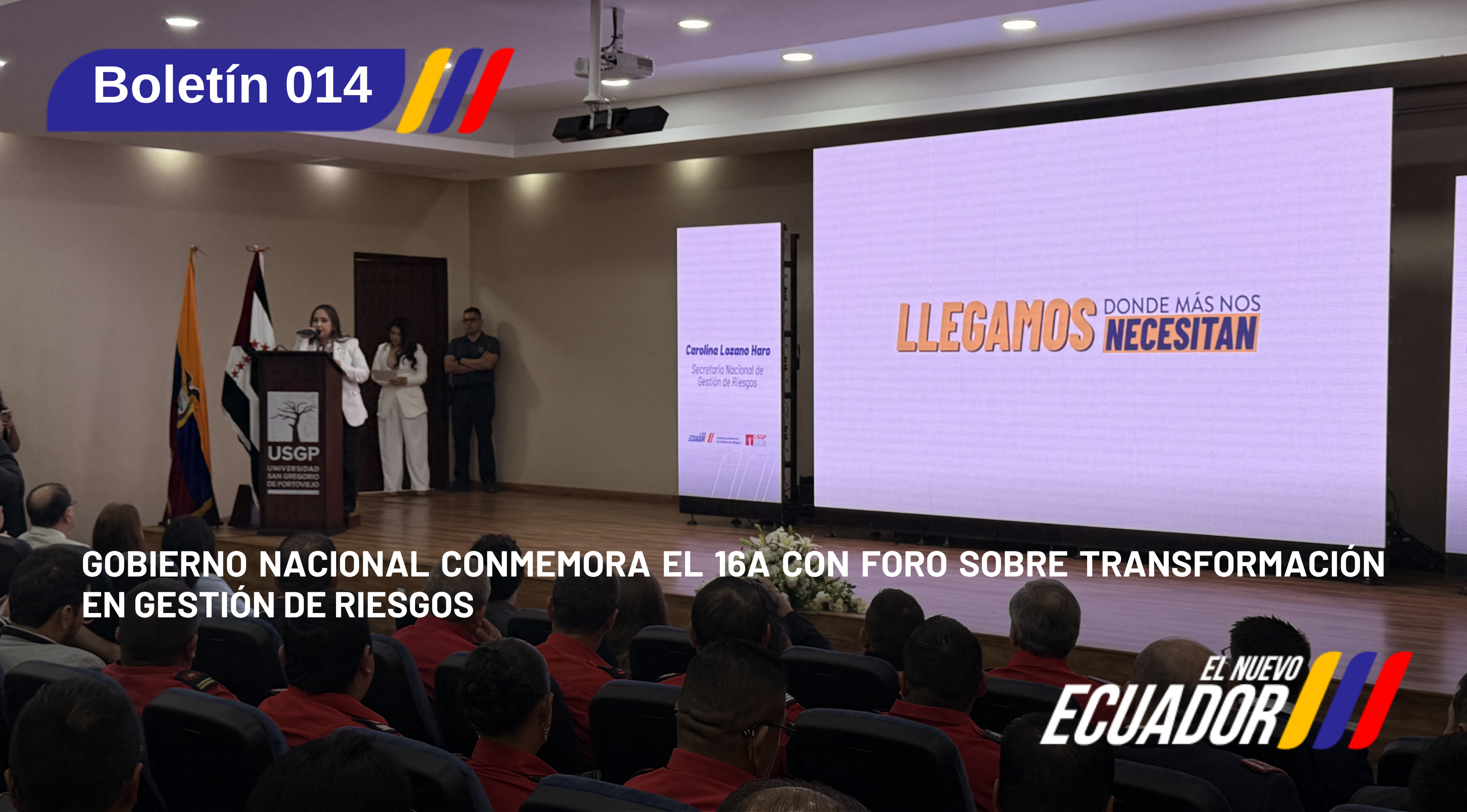 Gobierno Nacional conmemora el 16A con Foro sobre transformación en gestión de riesgos