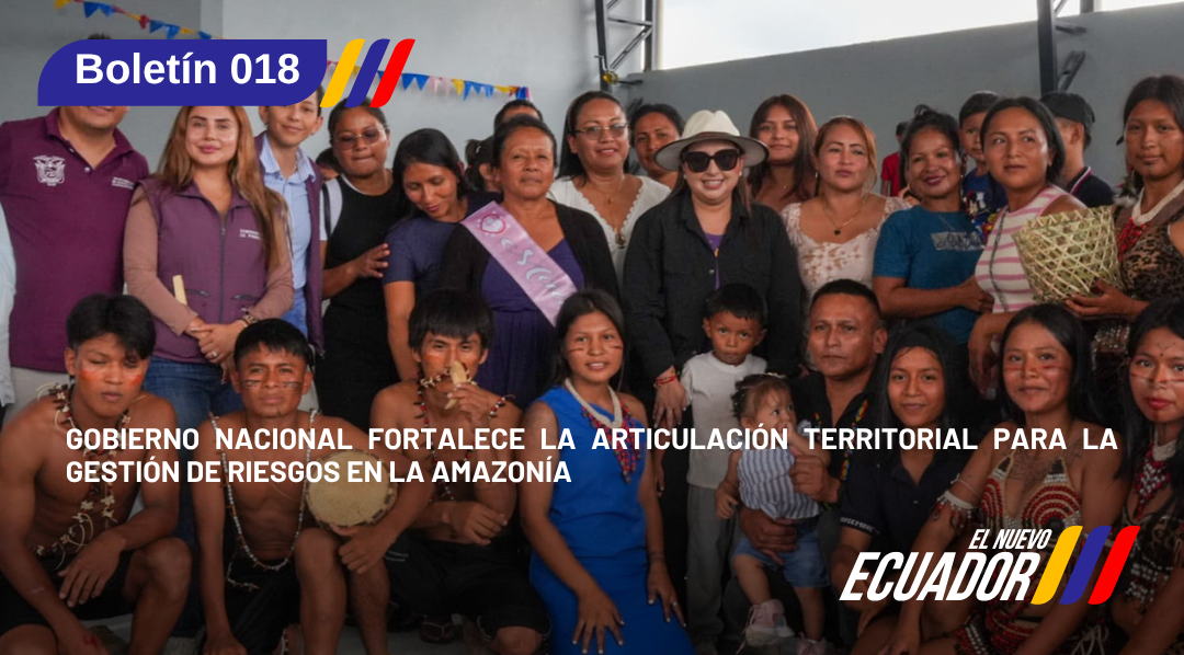 Gobierno Nacional fortalece la articulación territorial para la gestión de riesgos en la Amazonía